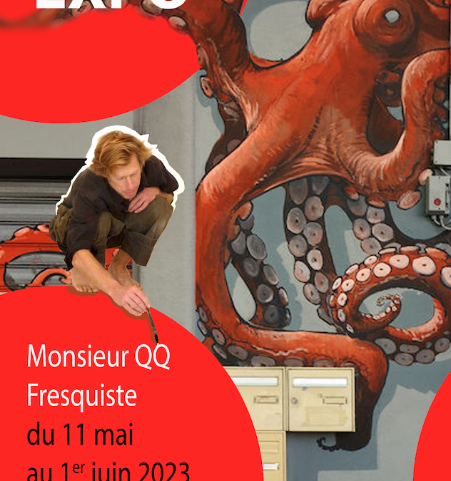 Nouvelle exposition au CDI : Monsieur QQ fresquiste